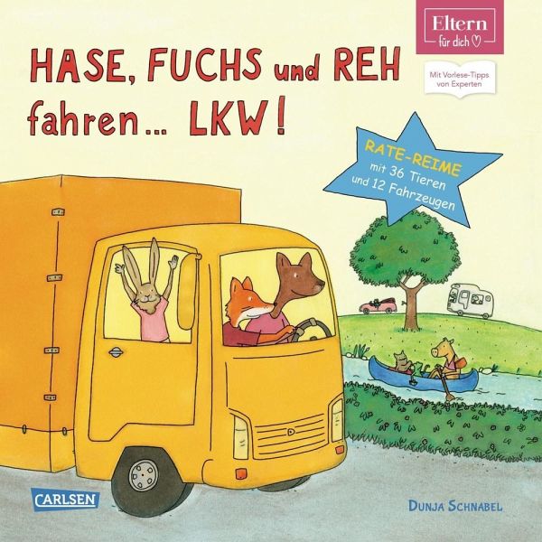 Buchempfehlungen: Hase, Fuchs und Reh fahren ... LKW