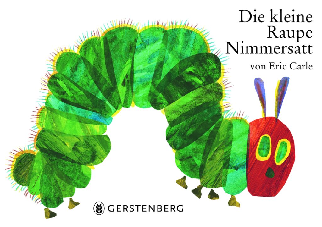 Buchcover: Die kleine Raupe Nimmersatt von Eric Carle. Zum Thema: Kinderbuchklassiker